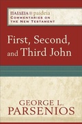 Cover: First, Second, and Third John - Baker Academic, Div of Baker Publishing Group
