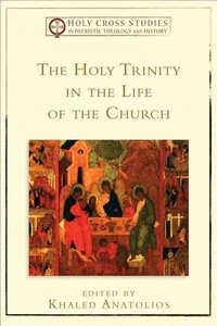 Enlarge image Cover: The Holy Trinity in the Life of the Church - Baker Academic, Div of Baker Publishing Group
