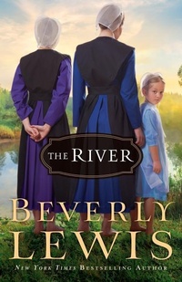 Enlarge image Cover: The River - Bethany House Publishers, a division of Baker Publishing Group