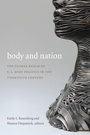 Cover: Body and Nation - Duke University Press