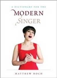 Abbildung von: Dictionary for the Modern Singer - Rowman & Littlefield Publishers