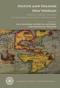 Cover: Native and Spanish New Worlds - University of Arizona Press