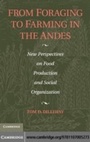 Cover: From Foraging to Farming in the Andes - Cambridge University Press