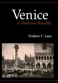Abbildung von: Venice, A Maritime Republic - Johns Hopkins University Press