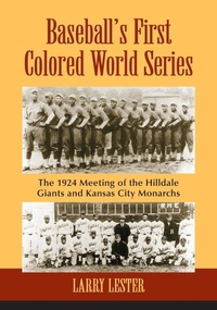 Abbildung von: Baseball's First Colored World Series - McFarland & Co Inc
