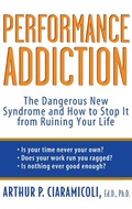 Cover: Performance Addiction - Wiley