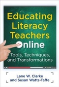 Cover: Educating Literacy Teachers Online - Teachers' College Press