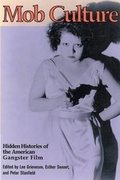 Cover: Mob Culture - Rutgers University Press