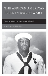 Bild: The African American Press in World War II - Lexington Books