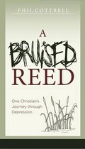 Cover: A Bruised Reed - Evangelical Press