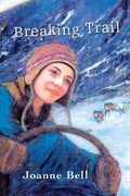 Cover: Breaking Trail - Groundwood Books