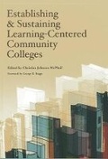 Cover: Establishing and Sustaining Learning-Centered Community Colleges - Community College Press, American Association of Community Colleges