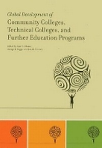Enlarge image Cover: Global Development of Community Colleges, Technical Colleges, and Further Education Programs - Community College Press, American Association of Community Colleges