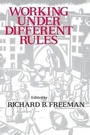 Cover: Working Under Different Rules - Russell Sage Foundation