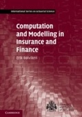 Cover: Computation and Modelling in Insurance and Finance - Cambridge University Press