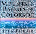 Cover: Mountain Ranges of Colorado - John Fielder Publishing