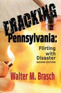 Enlarge image Cover: Fracking Pennsylvania - Greeley & Stone, Publishers, LLC