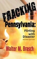 Cover: Fracking Pennsylvania - Greeley & Stone, Publishers, LLC