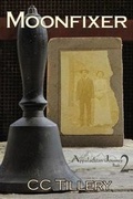 Cover: Moonfixer - Spring Creek Press