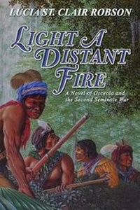 Enlarge image Cover: Light a Distant Fire - Lucia St Clair Robson