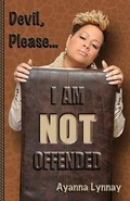 Cover: Devil Please I am Not Offended - Chosenbutterfly Publishing