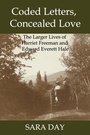 Cover: Coded Letters, Concealed Love - New Academia Publishing/ The Spring