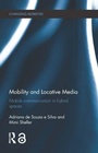 Cover: Mobility and Locative Media - Routledge