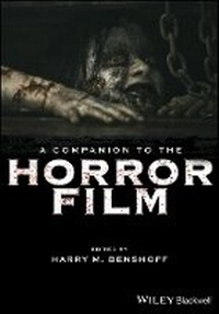 Bild vergrößern Bild: A Companion to the Horror Film - Wiley
