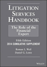 Enlarge image Cover: Litigation Services Handbook, 2014 Cumulative Supplement - Wiley