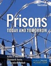 Enlarge image Cover: Prisons Today and Tomorrow - Jones and Bartlett Publishers, Inc