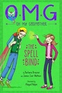 Cover: The Spell Bind - Little, Brown Books for Young Readers