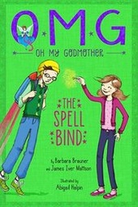 Enlarge image Cover: The Spell Bind - Little, Brown Books for Young Readers