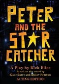 Cover: Peter And The Starcatcher (acting Edition) - Disney Editions