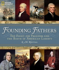 Enlarge image Cover: Founding Fathers - National Geographic Society