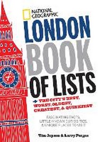 Abbildung von: National Geographic London Book of Lists - National Geographic Society