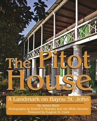 Enlarge image Cover: Pitot House, The - Pelican Publishing Co
