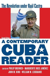 Enlarge image Cover: A Contemporary Cuba Reader - Rowman & Littlefield