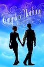 Cover: Complete Nothing - Simon & Schuster Books for Young Readers