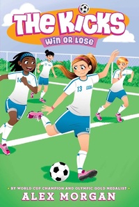 Enlarge image Cover: Win or Lose - Simon & Schuster Books for Young Readers