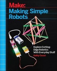 Enlarge image Cover: Making Simple Robots - O'Reilly