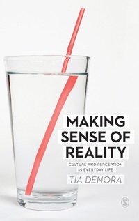 Enlarge image Cover: Making Sense of Reality - SAGE Publications Ltd