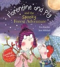 Cover: Florentine and Pig and the Spooky Forest Adventure - Bloomsbury Children's Books