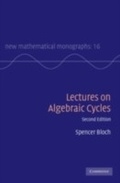 Cover: Lectures on Algebraic Cycles - Cambridge University Press