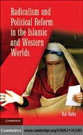 Cover: Radicalism and Political Reform in the Islamic and Western Worlds - Cambridge University Press
