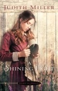 Cover: A Shining Light - Bethany House Publishers