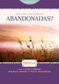 Cover: ?Perdonar cuando hemos sido abandonadas? - Broadman & Holman Publishers
