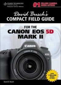 Abbildung von: David Busch's Compact Field Guide for the Canon EOS 5D Mark II - Delmar Cengage Learning