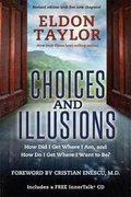 Cover: Choices and Illusions - Hay House