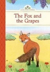 Enlarge image Cover: The Fox and the Grapes - Sterling