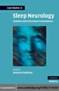 Cover: Case Studies in Sleep Neurology - Cambridge University Press